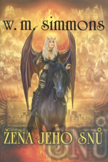 Simmons, William M.: ŽENA JEHO SNŮ