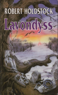 Holdstock, Robert: LAVONDYSS