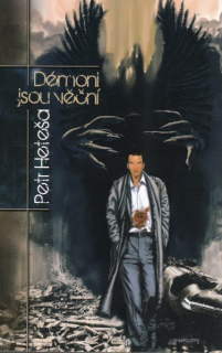 Heteša, Petr: DÉMONI JSOU VĚČNÍ