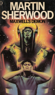 Sherwood, Martin: MAXWELL´S DEMON
