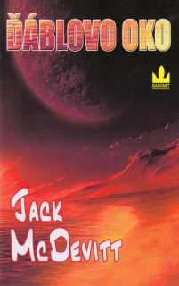 McDevitt, Jack: ĎÁBLOVO OKO
