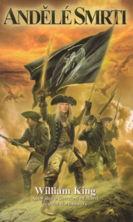 King, William: ANDĚLÉ SMRTI