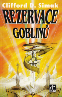 Simak, Clifford: REZERVACE GOBLINŮ