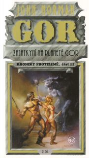 Norman, John: ZAJATKYNÍ NA PLANETĚ GOR 2