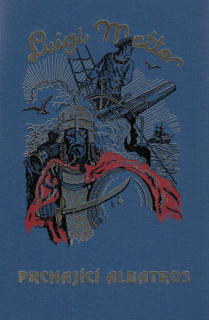 Motta, Luigi: PRCHAJÍCÍ ALBATROS