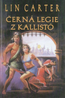 Carter, Lin: ČERNÁ LEGIE Z KALLISTÓ