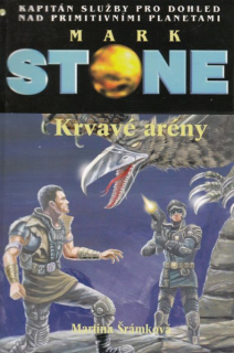 Šrámková, Martina: KRVAVÉ ARÉNY