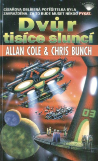 Cole, Allan: DVŮR TISÍCE SLUNCÍ