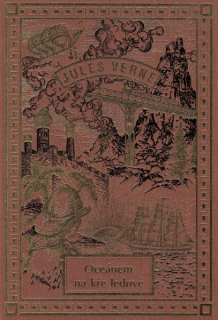 Verne, Jules: OCEÁNEM NA KŘE LEDOVÉ /Návrat/