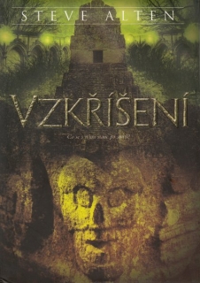 Alten, Steve: VZKŘÍŠENÍ