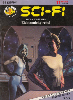 Forrester, T.: ELEKTRONICKÝ REBEL