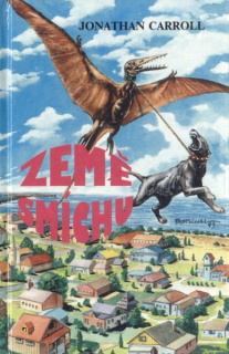 Carroll, Jonathan: ZEMĚ SMÍCHU