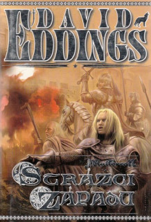 Eddings, David: STRÁŽCI ZÁPADU