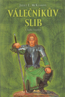McKenna, Juliet E.: VÁLEČNÍKŮV SLIB