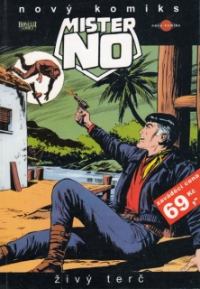 MISTER NO: ŽIVÝ TERČ