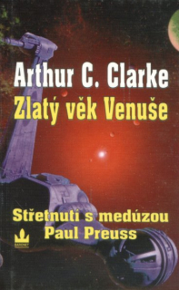 Clarke, A.C.: STŘETNUTÍ S MEDÚZOU
