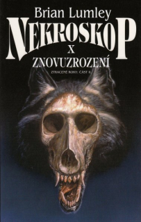 Lumley, Brian: ZNOVUZROZENÍ