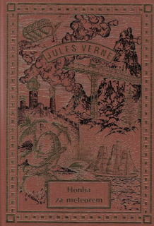 Verne, Jules: HONBA ZA METEOREM /Návrat/