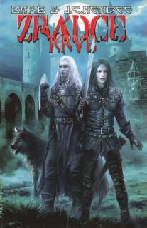 Hendee, Barb: ZRÁDCE KRVE