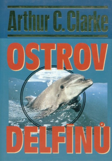 Clarke, A.C.: OSTROV DELFÍNŮ
