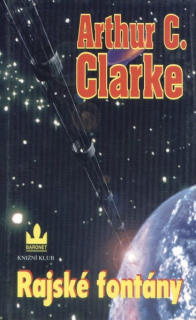 Clarke, A.C.: RAJSKÉ FONTÁNY