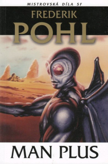 Pohl, Frederik: MAN PLUS