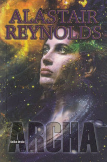 Reynolds, Alastair: ARCHA 2