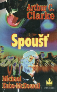 Clarke, A.C.: SPOUŠŤ