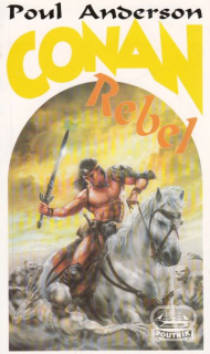 Anderson, Poul: CONAN REBEL