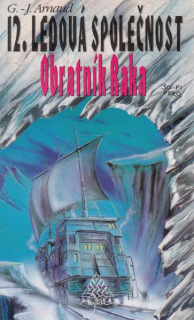 Arnaud, G-J: OBRATNÍK RAKA
