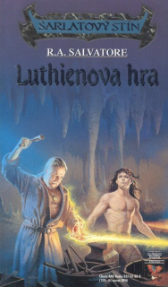 Salvatore, R.A.: LUTHIENOVA HRA