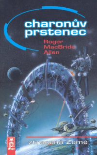 Allen, Roger: CHARONŮV PRSTENEC - ZTRACENÁ ZEMĚ