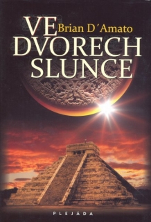 D´Amato, Brian: VE DVORECH SLUNCE