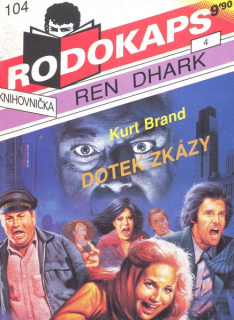 Brand, Kurt: DOTEK ZKÁZY
