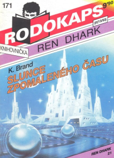 Brand, Kurt: SLUNCE ZPOMALENÉHO ČASU
