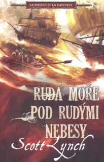 Lynch, Scott: RUDÁ MOŘE POD RUDÝMI NEBESY