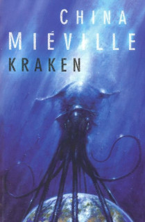 Miéville, China: KRAKEN