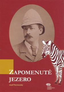 Pecinovský, Josef: ZAPOMENUTÉ JEZERO