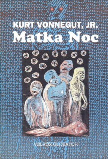 Vonnegut, Kurt: MATKA NOC