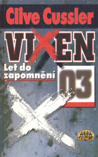 Cussler, Clive: VIXEN 03
