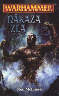 McIntosh, Neil: NÁKAZA ZLA