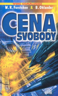 Forstchen, William: CENA SVOBODY