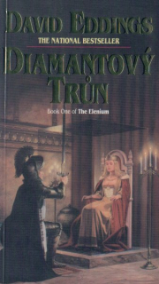 Eddings, David: DIAMANTOVÝ TRŮN