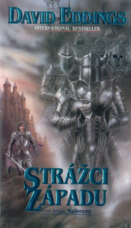 Eddings, David: STRÁŽCI ZÁPADU
