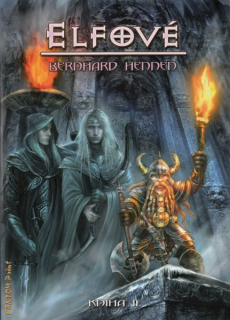 Hennen, Bernard: ELFOVÉ II.