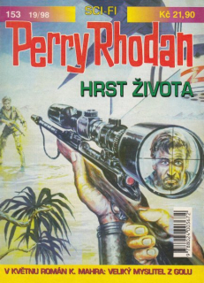 Voltz, William: HRST ŽIVOTA