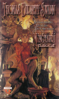 Swann, Thomas B.: MÍNÓTAUŘÍ TRILOGIE