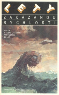 antologie: LETY ZAKÁZANOU RYCHLOSTÍ