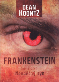 Koontz, Dean: NEVDĚČNÝ SYN
