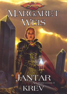 Weis, Margaret: JANTAR A KREV